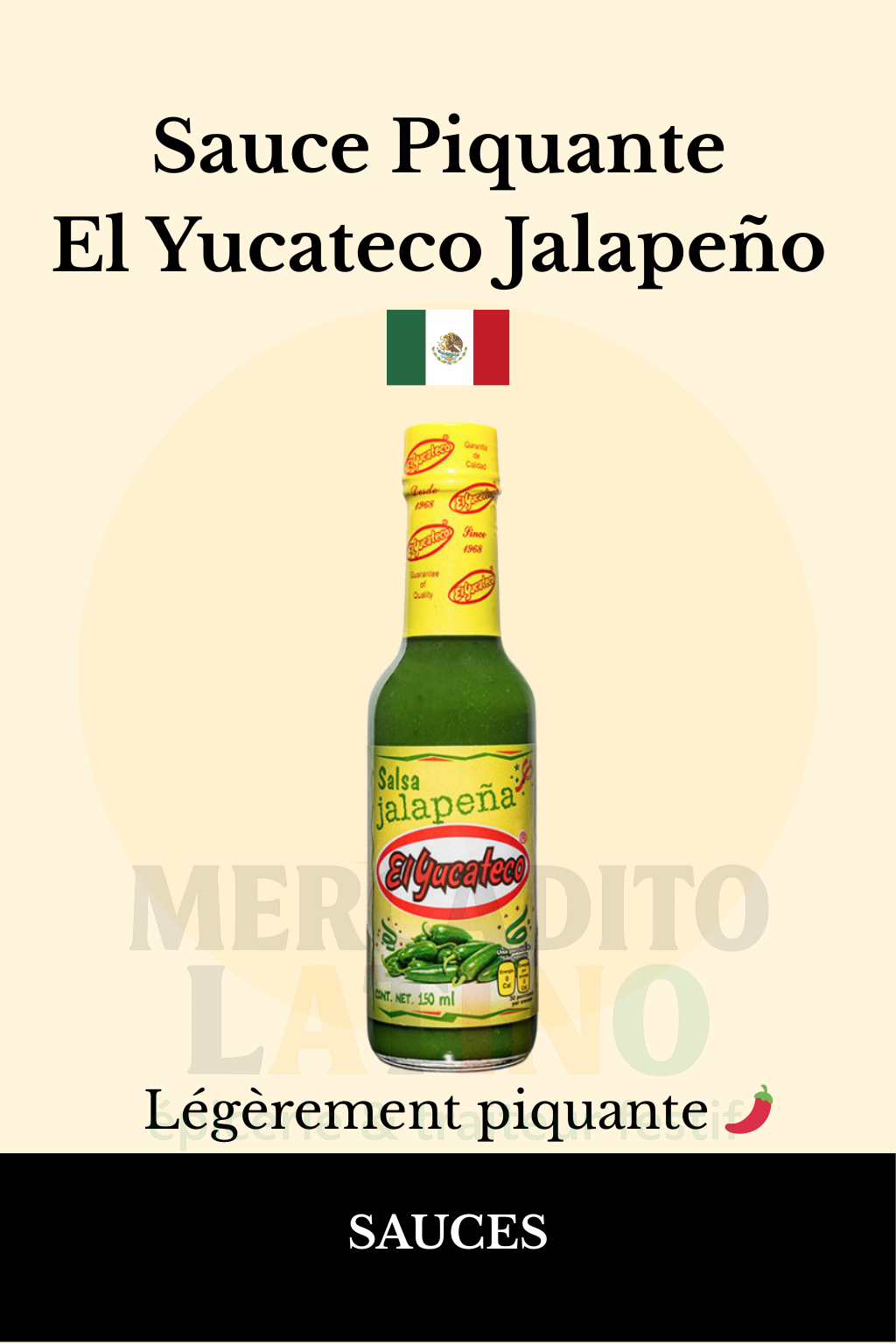 Sauce Piquante El Yucateco Jalapeño 120ml 🌶️ – Sauce Mexicaine