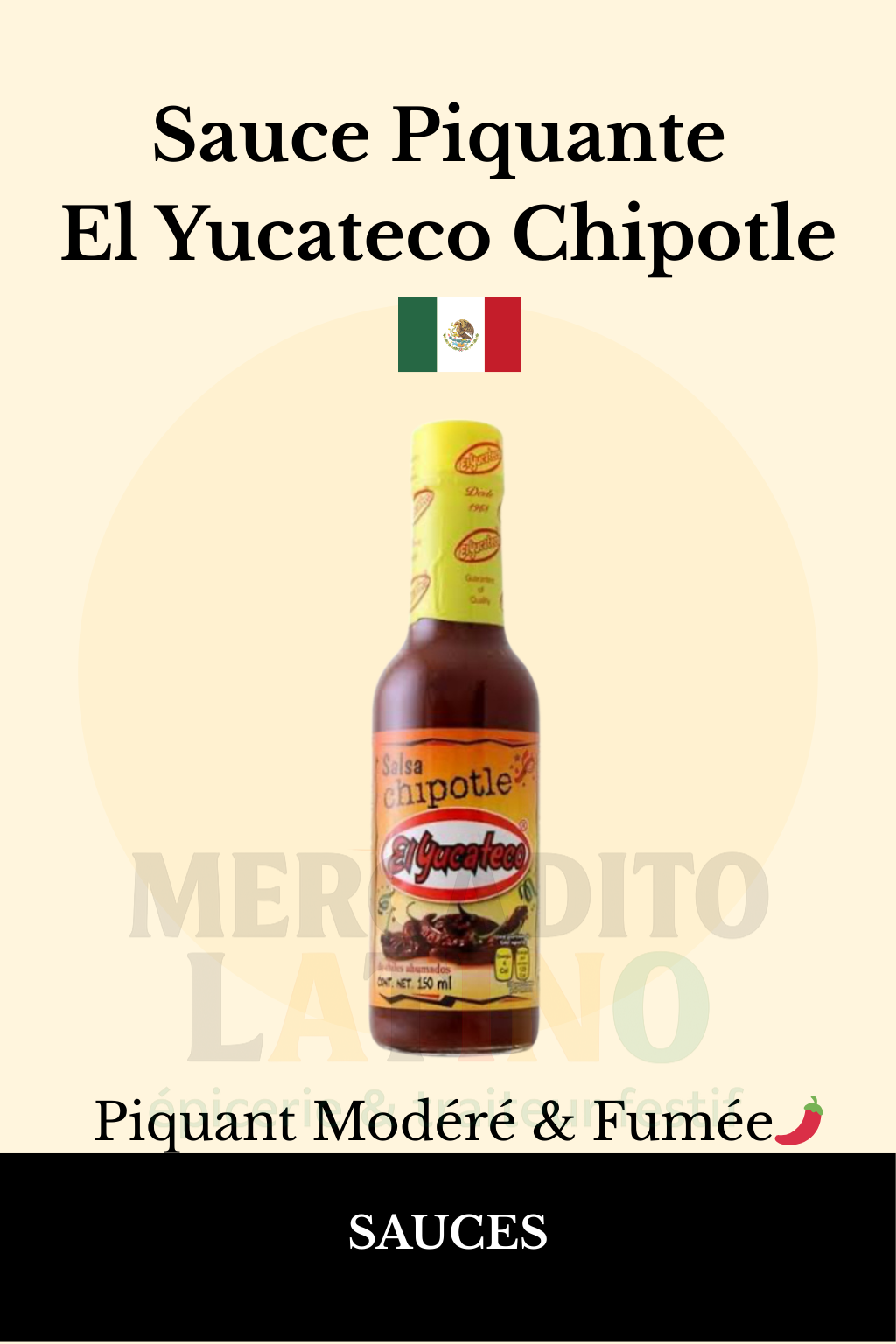 Sauce Piquante El Yucateco Chipotle 120ml 🌶️ – Sauce Mexicaine