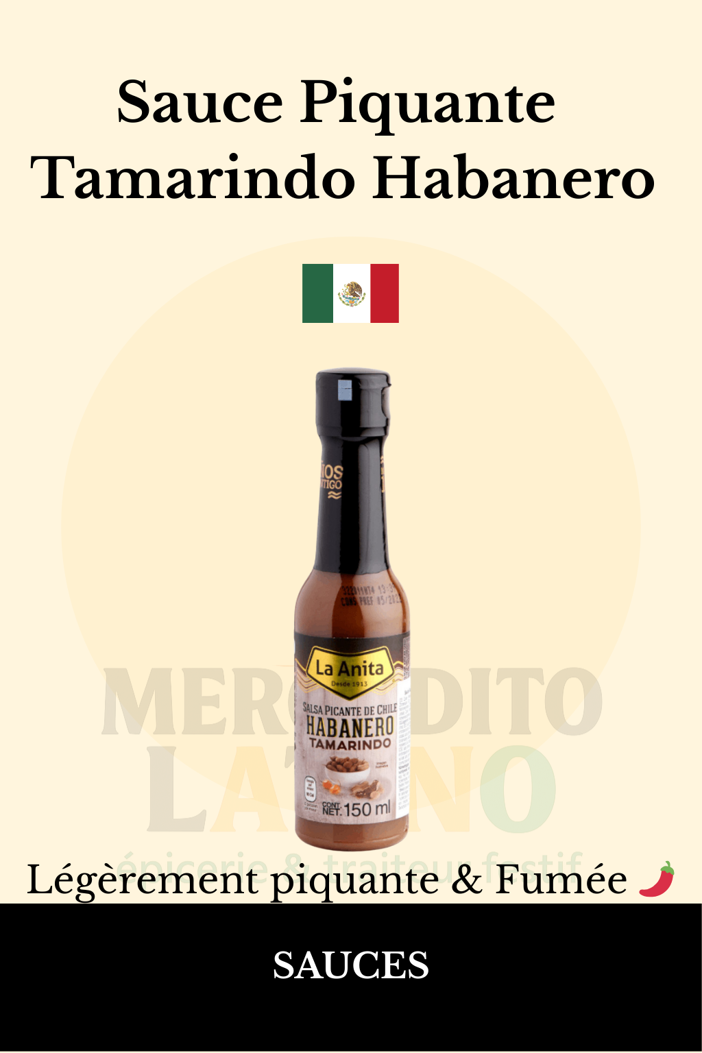 Sauce Tamarin & Habanero La Anita 120ml 🌶️ – Sauce Mexicaine