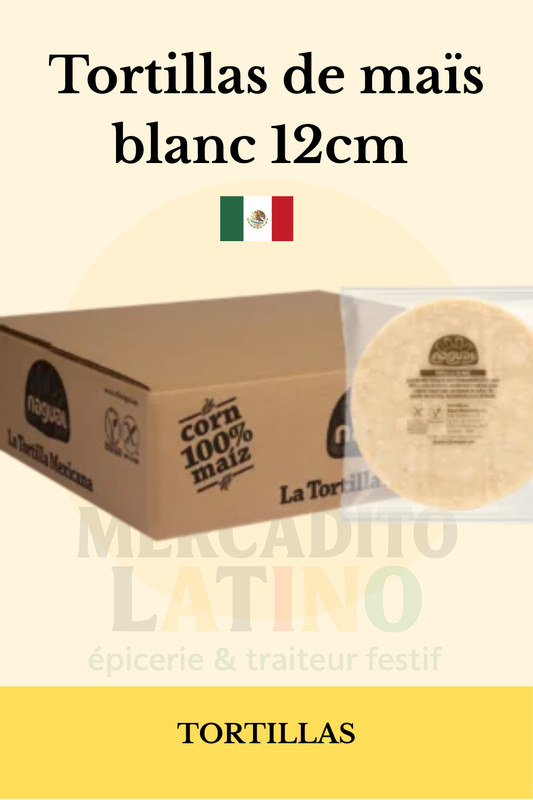 Tortillas de Maïs Blanc 12cm - Nagual 🌮